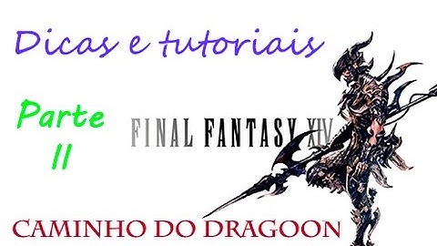 Final Fantasy XIV A Realm Reborn- Quest Dragoon LV 35 (PS4)