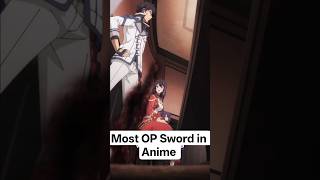 His Sword Breaks The Laws of Reality #anime #power #shorts