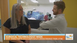Surgical Technologist Week with Fortis College