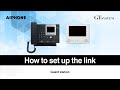GT SYSTEM | How to set up the link - Guard station