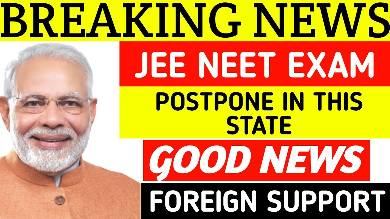 NEET 2020 LATEST NEWS, NEET & JEE MAINS Postpone Again In September, Aspirant Appeal, JEE MAINS 2020
