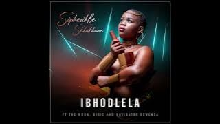 Ibhodlela - Siphesihle Skhakhane ft Airic, The Moon and Navigator Gcwensa