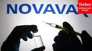 FDA Authorizes Novavax’s Covid-19 Vaccine For Adults