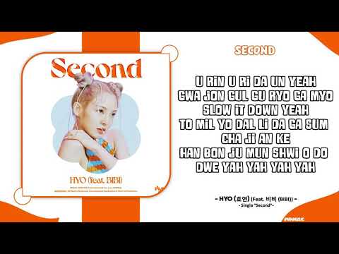 HYO (효연) - 'Second (Feat. 비비 (BIBI))' | Easy Lyrics