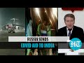 Russian flights with Covid-19 emergency aid lands in India