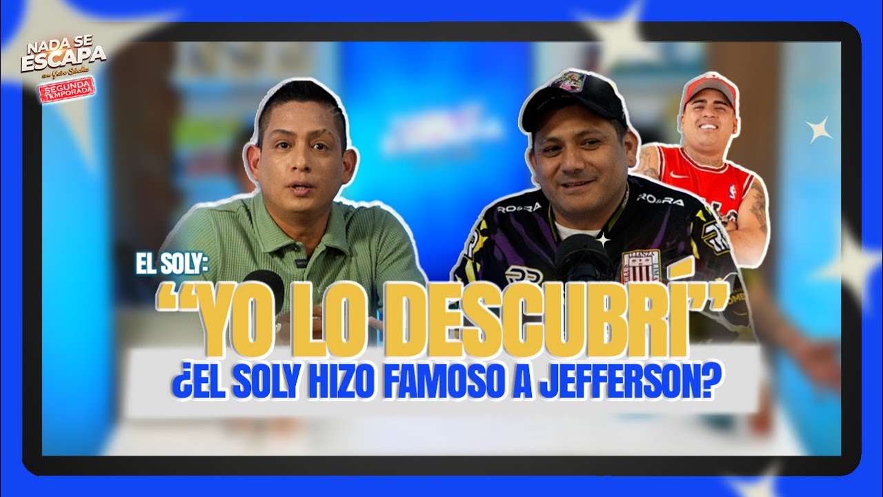 EL SOLY: "YO DESCUBRÍ A JEFFERSON" | El Comediante más querido de La Casa de la Comedia 