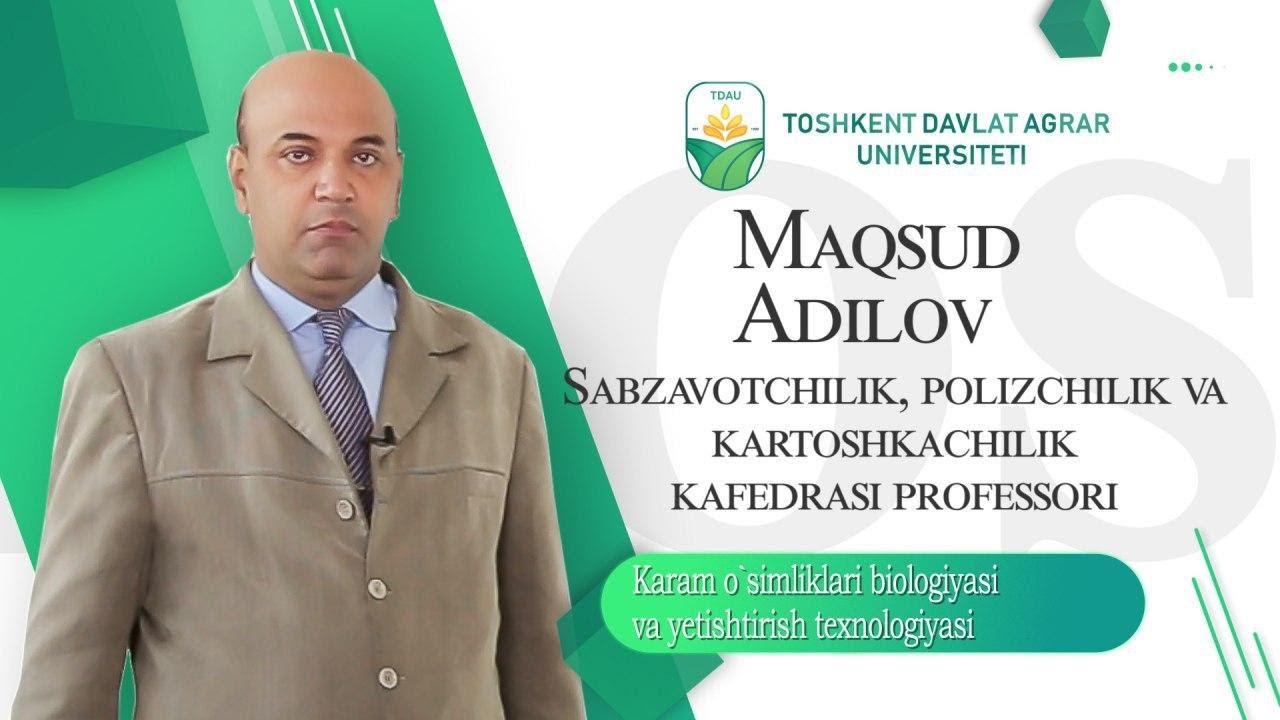 Mavzu: Karam o'simliklari biologiyasi va etishtirish tehnologiyasi.