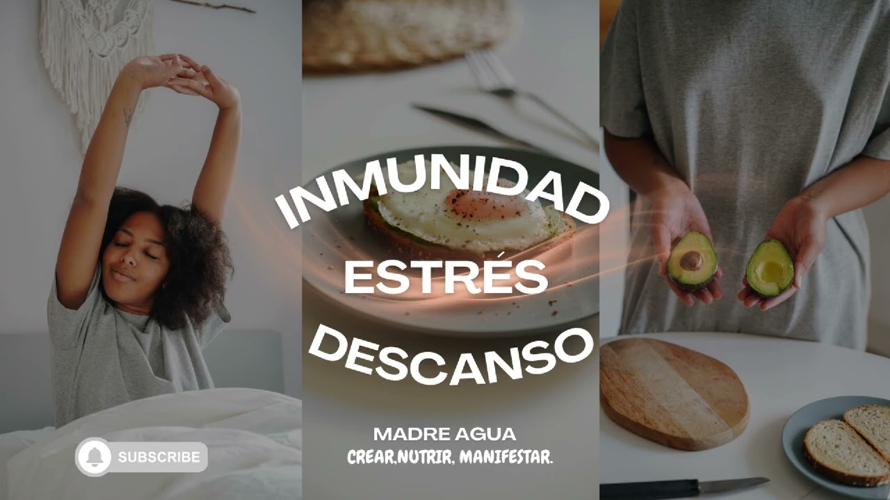 INMUNIDAD, ESTRÉS Y DESCANSO✨#crecimientopersonal #amorpropio