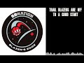 Trail Blazers are off to a Good Start | Trail Daddy: A Trail Blazers Podcast Hosted by Dave Deckard