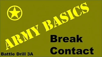 Break Contact: Battle Drill 3A [Army Basics]