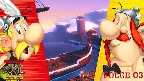 Asterix & Obelix: XXL - Romastered E03: Ab in die Normandie! [Deutsch/German]