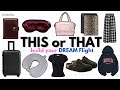 Build your DREAM Flight | THIS OR THAT✈️🎧🩷