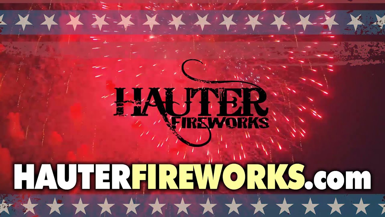HAUTER FIREWORKS FATHERS DAY GRAND OPENING SPRINGFIELD MO TV AD!!!!!!1
