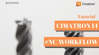 Cimatron Tutorial 1: NC Workflow