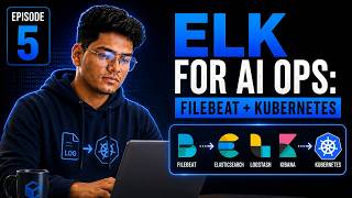 ELK for AI Ops: Filebeat + Kubernetes | Ep 5 News