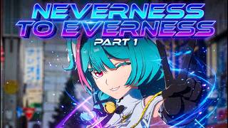 Neverness to Everness | NTE Gameplay Walkthrough - Part 1 (PC)