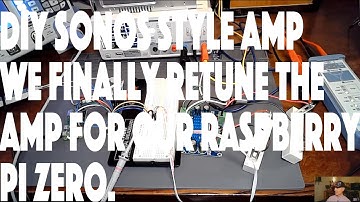 DIY Sonos Style AMP! Again? Retuning the RaspberryPI and TPA3116D2 - OscopeWizard Episode 27