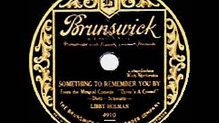 Download Lagu 1931 HITS ARCHIVE: Something To Remember You By - Libby Holman MP3