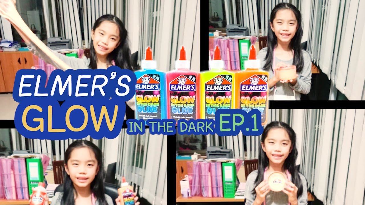 EP.1 Elmer 's Glow in the Dark Slime สไลม์ - YouTube