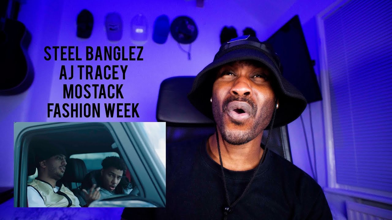 Fashion Week Lyrics Aj Tracey 2026.Steel Banglez - Fashion Week feat. AJ Tracey & MoStack [Official Video ...
