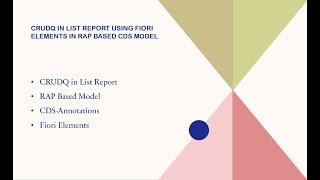 CRUDQ in List Report Fiori Elements using RAP Based CDS Annotations | 100% Practical Guide