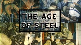 The Age of Steel- RARE Diego Rivera Detroit Mural Documentary Details