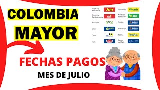 👉💲COLOMBIA MAYOR PAGOS JULIO 2021 FECHA DE PAGOS Y NOVEDADES - YouTube