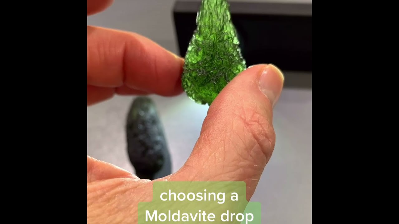Moldavite: choosing a large drop