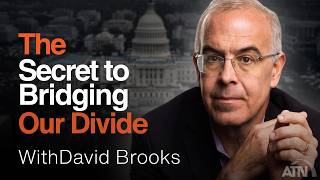 America's Real Crisis Is Deeper Than Politics || David Brooks