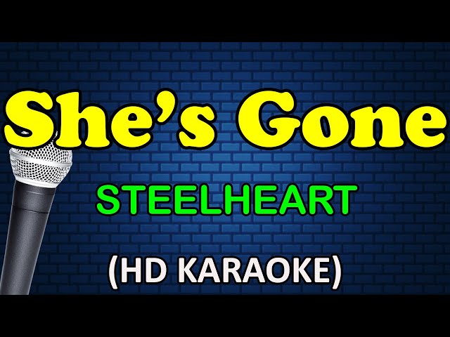 SHE'S GONE - Steelheart (HD Karaoke) class=