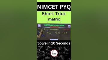 Fastest Matrix Trick for NIMCET 🚀 Solve PYQ in Seconds | Nitin Agrawal #inpsclasses