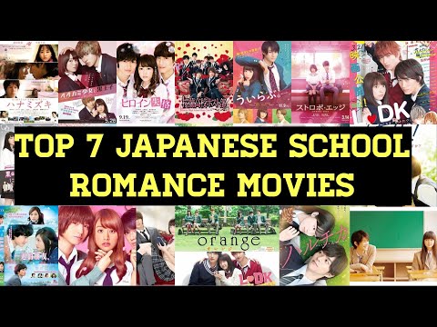 Top 7 Japanese School Romance movies for the beginners.