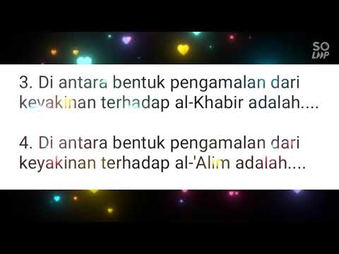 Di antara bentuk pengamalan dari keyakinan terhadap al-khabir adalah ...