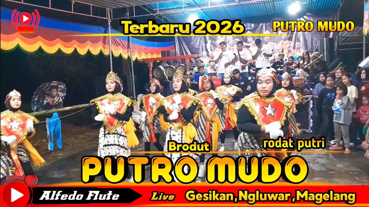 Brodut Putro mudo krakitan terbaru 2026 rodat putri live Gesikan,Ngluwar,Magelang