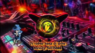 Djrabne bana die jody mlody fvnk'mix rmixer amatir