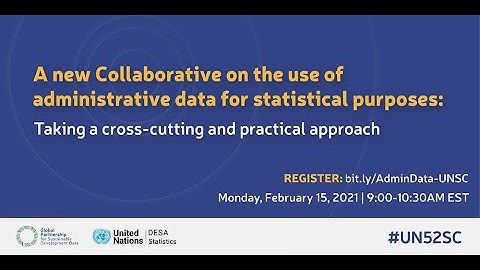 The new Collaborative on use of administrative data for statistical purposes