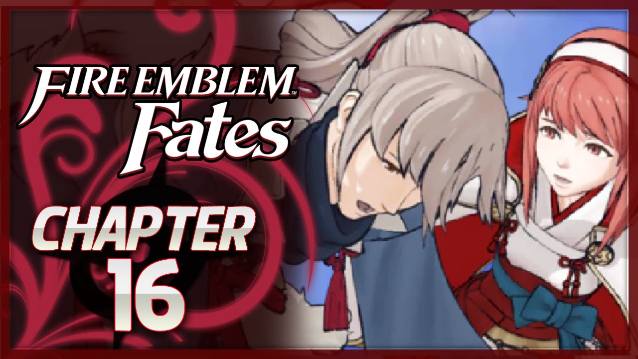 Fire Emblem Fates: Birthright - Chapter 16 - Pleasure Palace