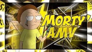 [ AMV ] Rick And Morty | MORTY BECOMES EVIL MORTY
