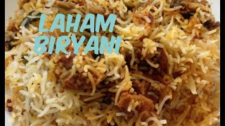 How To Make  Laham Biryani(Arabic Food)