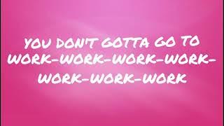 Fifth Harmony & Ty Dolla $ign - Work From Home (Lyrics)