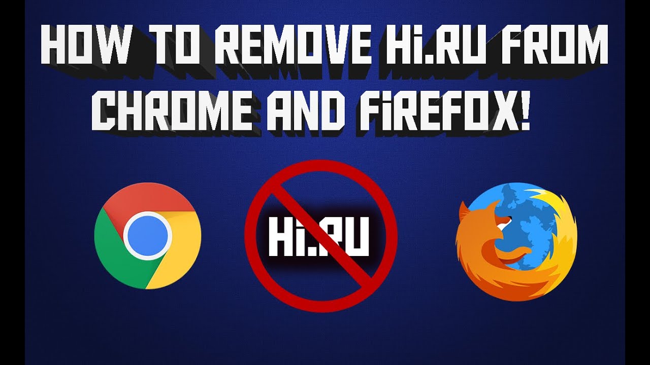 How to Remove hi.ru Malware from Firefox and Chrome - YouTube