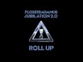 FLOSSTRADAMUS - ROLL UP