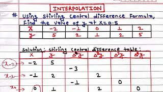 Stirling Central Difference Formula | Interpolation Numerical Methods | Example &amp; Table