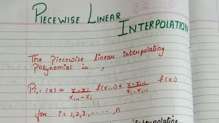 Piecewise Linear Interpolation | Numerical Analysis | Bsc | Msc