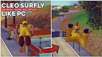 SHARE CLEO SURFLY LIKE PC | MOBILE SUPPORT SAMP‼️