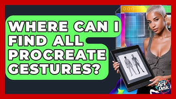 Where Can I Find All Procreate Gestures? - The Virtual Art Desk