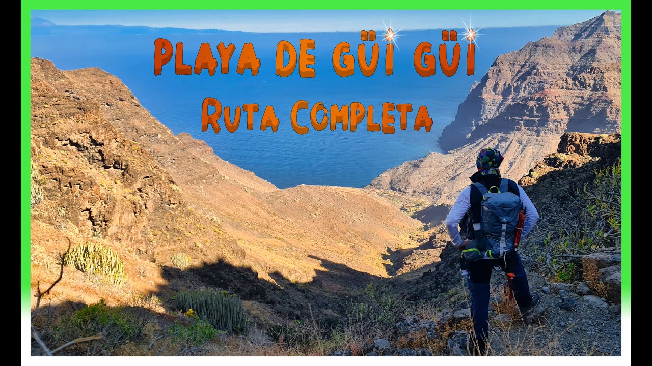 SENDERISMO A LA PLAYA DE GÜÍ GÜÍ (GU GUY). UNO DE LOS SECRETOS MEJOR GUARDADOS DE ISLA GRAN CANARIA.