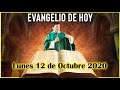 EVANGELIO DE HOY Lunes 12 de Octubre 2020 con el Padre Marcos Galvis