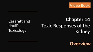 Full C&D#C.14, High Level Overview, Chapter 14 - Toxic Responses of the Kidney News