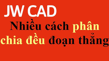Nhiều cách phân chia đều đoạn thẳng trong JWcad #14